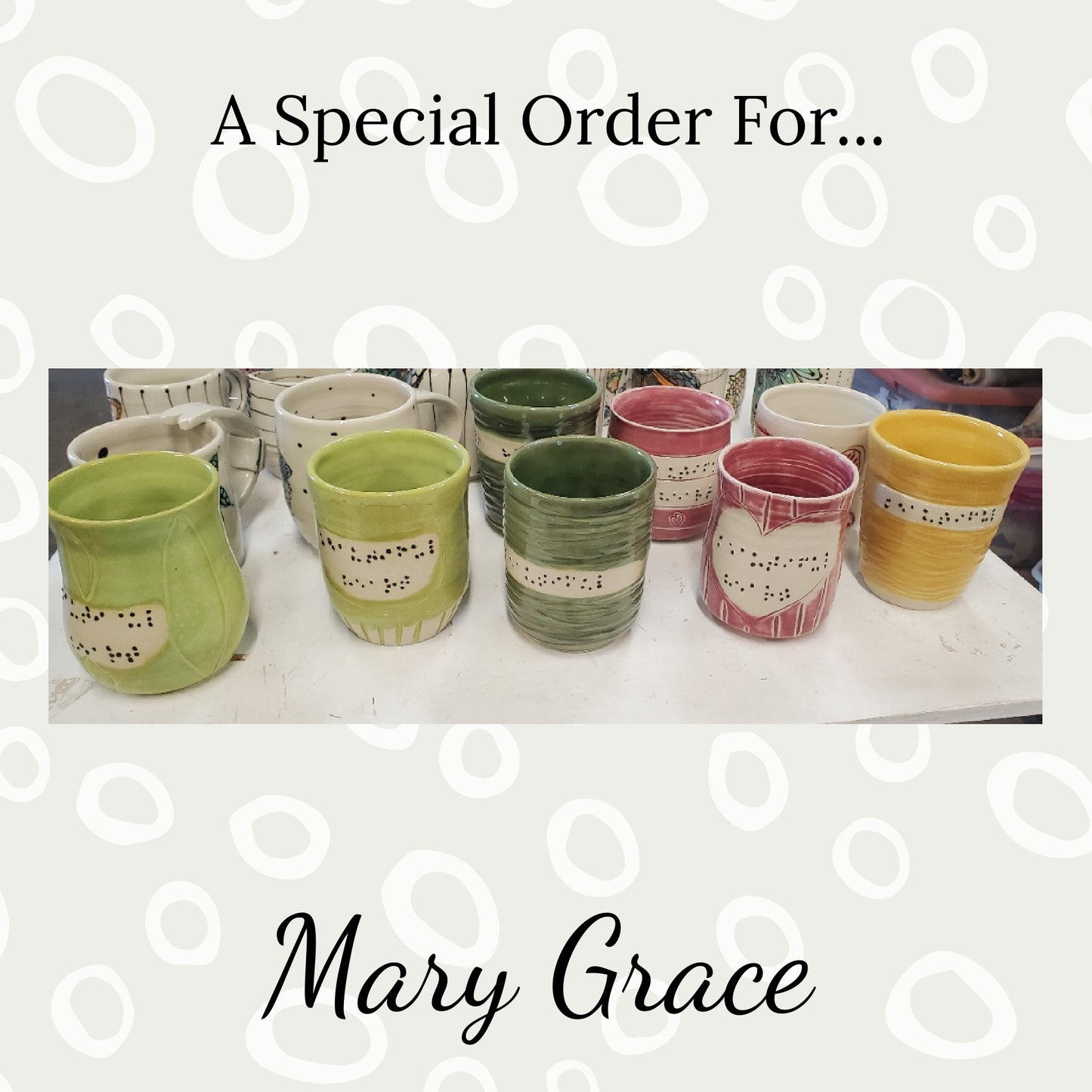 Special Order - Reserved for Mary Grace