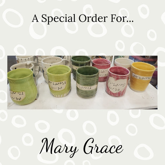 Special Order - Reserved for Mary Grace