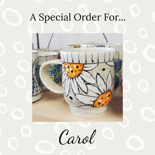 Special Order - Reserved for Carol